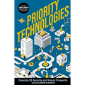 Priority Technologies: Ensuring Us Security and Shared Prosperity
