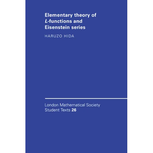 Elementary Theory of L-Functions and Eisenstein Series
