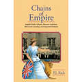 Chains of Empire: English Public Schools, Masonic Children, Historical Causality, and Imperial Clubdom
