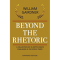 Beyond the Rhetoric: Expanded Edition