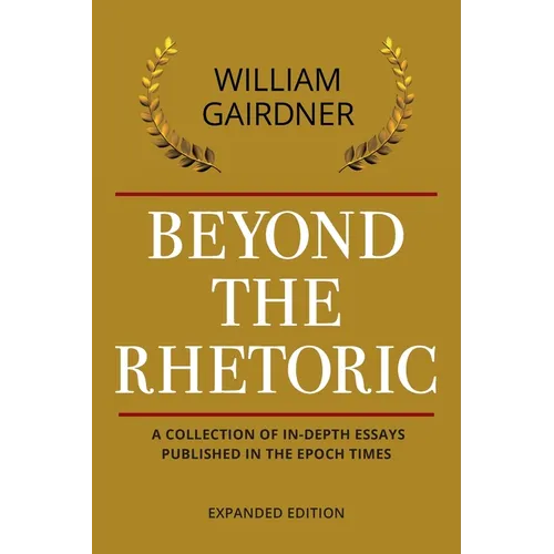 Beyond the Rhetoric: Expanded Edition