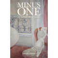 Minus One: A Year with Breast Cancer