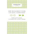 How Management Teams Can Have a Good Fight