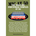 The Military Industrial Complex at 50