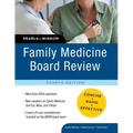 Family Medicine Board Review: Pearls of Wisdom, Fourth Edition