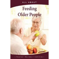 All About Feeding Older People