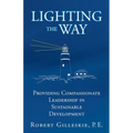 Lighting the Way: Providing Compassionate Leadership in Sustainable Development