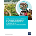 Developing a Local Currency Government Bond Market in an Emerging Economy After Covid-19: Case for the Lao People's Democratic Republic