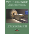 Missed Diagnoses Myalgic Encephalomyelitis & Chronic Fatigue Syndrome Second Edition