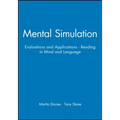 Mental Simulation: Evaluations and Applications - Reading in Mind and Language