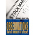 Observations on the Market of Stocks