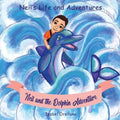 Neil and the Dolphin Adventure: A story about kindness and empathy