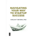 Navigating Your Way to Startup Success