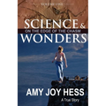 Science and Wonders Volume 1: On the Edge of the Chasm