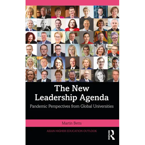 The New Leadership Agenda: Pandemic Perspectives from Global Universities