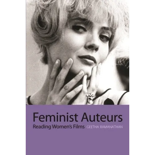 Feminist Auteurs: Reading Women's Films