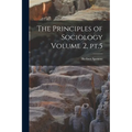 The Principles of Sociology Volume 2, pt.5