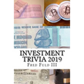 Investment Trivia 2019: The Fun Side of Money, Stocks, Bonds, and Wall Street