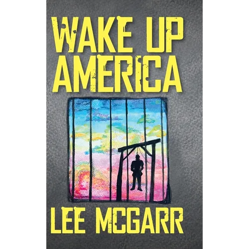 Wake Up America