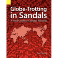 Globe Trotting in Sandals: A Field Guide to Cultural Research