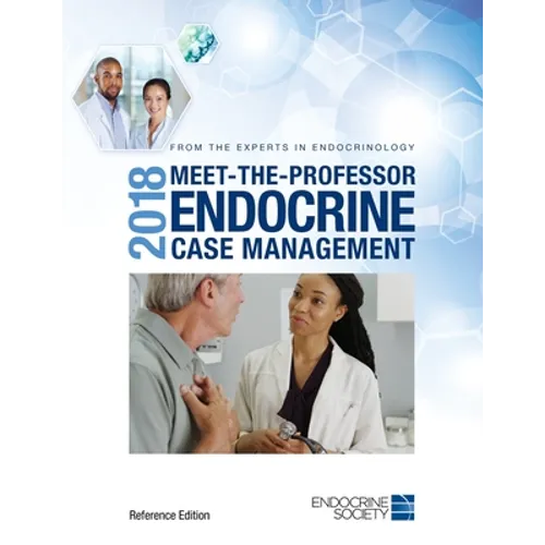 2018 Meet-the-Professor Endocrine Case Management