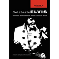 Celebrate Elvis - Volume 2