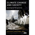 Climate Change and Society: Sociological Perspectives