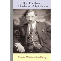 My Father, Sholom Aleichem