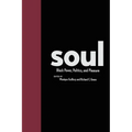 Soul: Black Power, Politics, and Pleasure