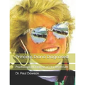 Princess Diana Diagnosed: Psychological Diagnosis of Her Secret Life
