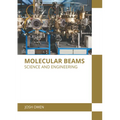 Molecular Beams: Science and Engineering