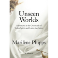 Unseen Worlds