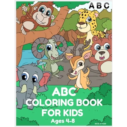 ABC COLORING BOOKS For Kids Ages 4-8: Alphabet Coloring Book Activity For Kids