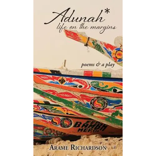 Adunah: life on the margins