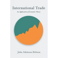 International Trade - An Application of Economic Theory