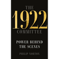 The 1922 Committee: Power Behind the Scenes