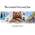 The Loneliest Not Lonely Bear