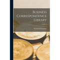 Business Correspondence Library; Volume 2