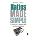 Ratios Made Simple: A Beginner's Guide to the Key Financial Ratios