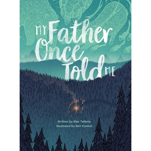 My Father Once Told Me