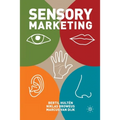 Sensory Marketing