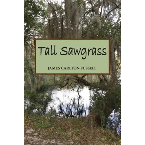 Tall Sawgrass
