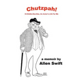 Chutzpah!: Hi-Diddle-Dee-Dee, An Actor's Life for Me