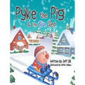 Pyke the Pig and the Blue Sled