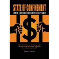 State of Confinement: How I Found Myself in Prison