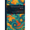 The Scottish Fairy Book