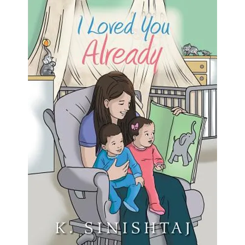 I Loved You Already