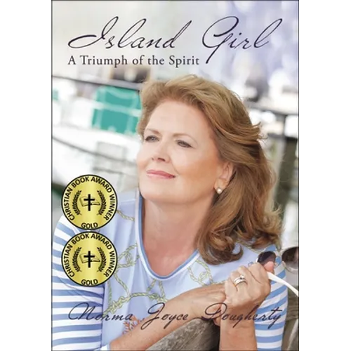 Island Girl: A Triumph of the Spirit