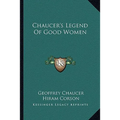 Chaucer's Legend Of Good Women