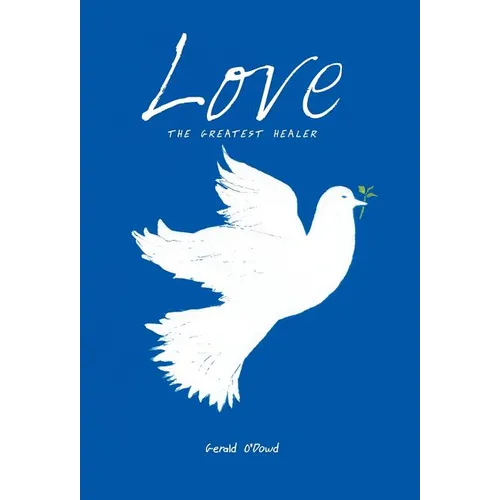Love the Greatest Healer